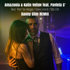 Bez Teb Ne Moga / Sem Você Não Dá (Danny Slim Remix) - Kalin Veliov&Amazonia&Pavleta S'&Danny Slim&Svetoslav Zarov&Larissa Franklim