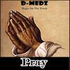 Pray - D-Medz