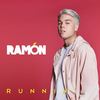 Runnin - Ramon