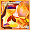 Not Too Late - Max Landry&Stargliders