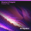 Forever Free (Original Mix) - Dreamy&Freigeist