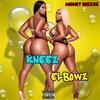 Kneez & Elbowz (Explicit) - Money Beezoe