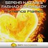 Romance Flames (Original Mix) - Sepehr Nazari&Farhad Zohdabady