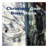 Bossa Roma - Christophe Goze