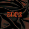 Snooze - SILK MOB&Donvtello&Fid Mella&Jamin&Lex Lugner&Opti Mane