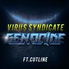 Genocide - Virus Syndicate&Cutline