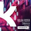 Rolan Foster - Silence - Rolan Foster