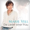 Die Lieder einer Frau (3Select RMX) - Marie Vell