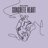 Concrete Heart (Acoustic) - Rene Miller