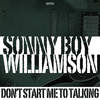 Keep It to Yourself - Sonny Boy Williamson