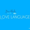 Love Language (chapter 1) - Beatmochini&Ms Isis