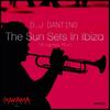 The Sun Sets In Ibiza (Original Mix) - D.J Dantino