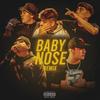 Baby Nose (Remix|Explicit) - Jous&JotaKun&Icebeat&Matthews&Lukysvntn