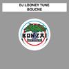 Bounce (Vocal Radio Mix) - DJ Looney Tune