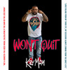 Won't Quit (Explicit) - Key Man