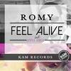 Feel Alive[feat. Anna Anca] (Extended Club Mix) - Romy&Anna Anca