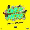 Over Here(feat. Treshaun) (Explicit) - Omeez&TreShaun