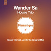 House Trip - Wander Sa&Jenifer Sa