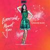 Everything About You(feat. Forgiato Blow) (Explicit) - Jordan Joseph&Forgiato Blow