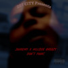 Don't Panic (Explicit) - JahRemy&Hillside Breazy