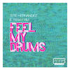 Feel My Drums (Original Mix) - Tete Hz&Yeray Rm