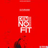 Dem No Fit - Liz&Bpm Boss