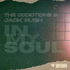 In My Soul (Radio Edit) - Jack Rush&The Oddictions