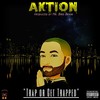 Trap or Get Trapped (Explicit) - AKTION