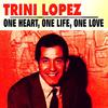 I'm Just a Poor Little Schemer - Trini Lopez