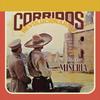 Corrido Villista - Dueto Miseria