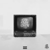 On My Own (Explicit) - JAY2BREEZY&