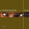 Eye C Red(De Luxe Mix) (Remix) - Commander Tom