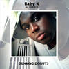 Dunking Donuts - Baby K
