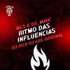 Ritmo das Influências (Explicit) - DJ GBS Original&Dj Rick&MC G DS&MAIK