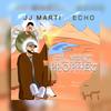 Flyest Prophet(feat. Echo) - JJ Marti&(Echo)