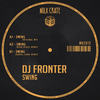 Swing (Daniel Cuda Remix) - DJ Fronter&Daniel Cuda