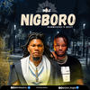 Nigboro (feat. Qdot) - bobbyaino&Qdot