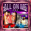 All On Me (feat. Zoe) (Explicit) - Sancho Saucy