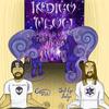 Indigo Flow (Explicit) - Crewz&3rd Eye Indigo