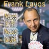 Neues Spiel neues Gück (Fox Mix) - Frank Lavos