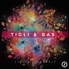 Lie to Yourself - Ticlì & Gas