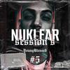 Nuklear Music Session's #5 (feat. Blestein) (Explicit) - Nuklear&Blestein
