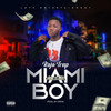 Miami Boy - Kojo Trap
