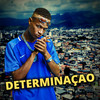 Determinação - Mc Neguin da VL