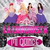 Mi Quince - La Conquista