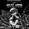 On My Grind (Explicit) - P.A.C.