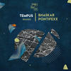 Tempus (Different J Remix) - Bhaskar&Pontifexx&Otis Parker