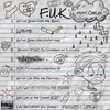 F.U.K (Explicit) - Nate Taft&CeeLos