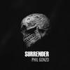 Surrender - Phil Gonzo