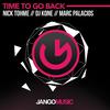 Time to Go Back (Radio Edit) - Nick Tohme&Dj Kone&Marc Palacios